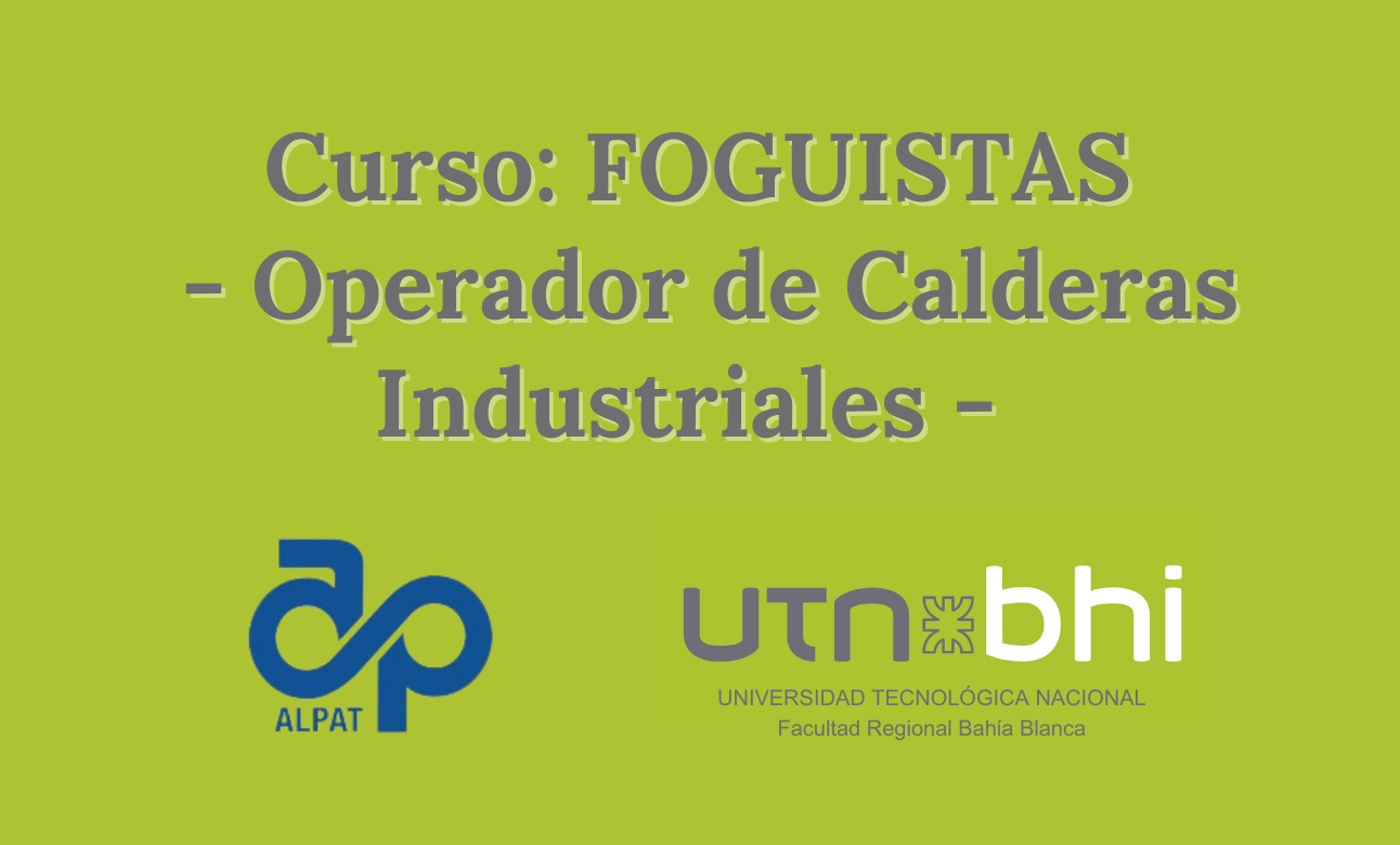 FOGUISTAS - Operador de Calderas Industriales - Diciembre 2023